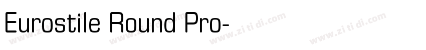 Eurostile Round Pro字体转换